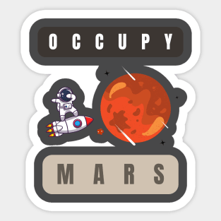 Occupy Mars Sticker